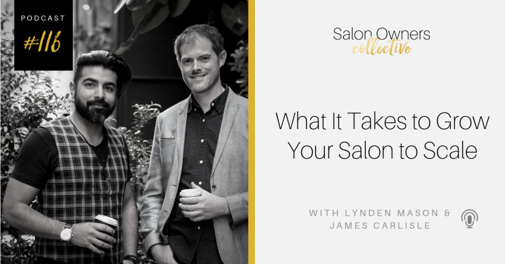 What It Takes to Grow Your Salon to Scale - Salon Owners Collective