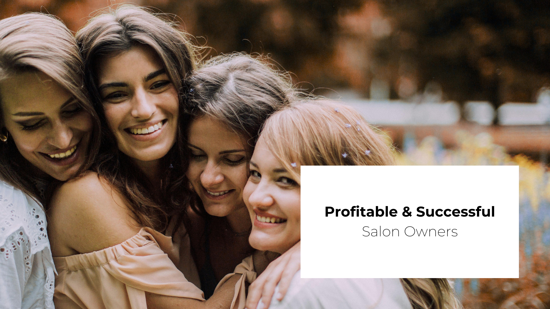 Profitable & Successful Salon Owners